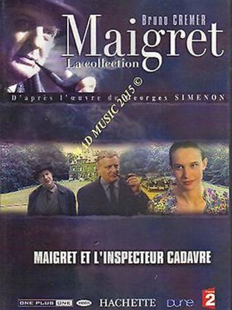 Maigret et l'inspecteur cadavre