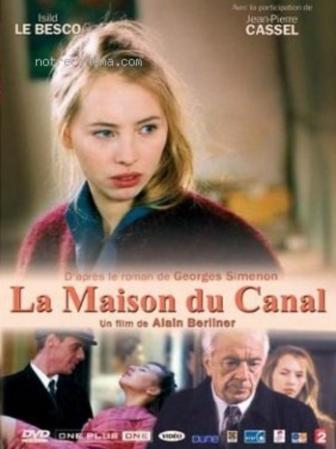 La maison du canal